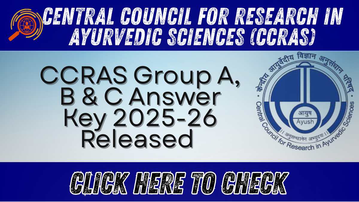 CCRAS Group A, B & C Answer Key 2025-26 Released – Download PDF ...