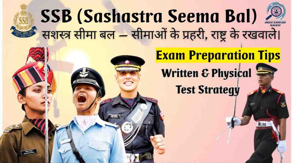 SSB (Sashastra Seema Bal) Exam Preparation Tips: Written & Physical ...