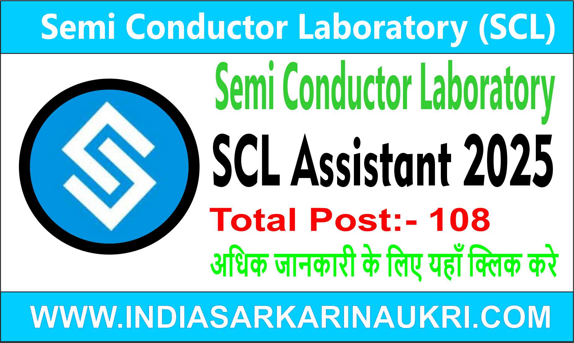 Semi Conductor Laboratory (SCL) Assistant Recruitment 2025