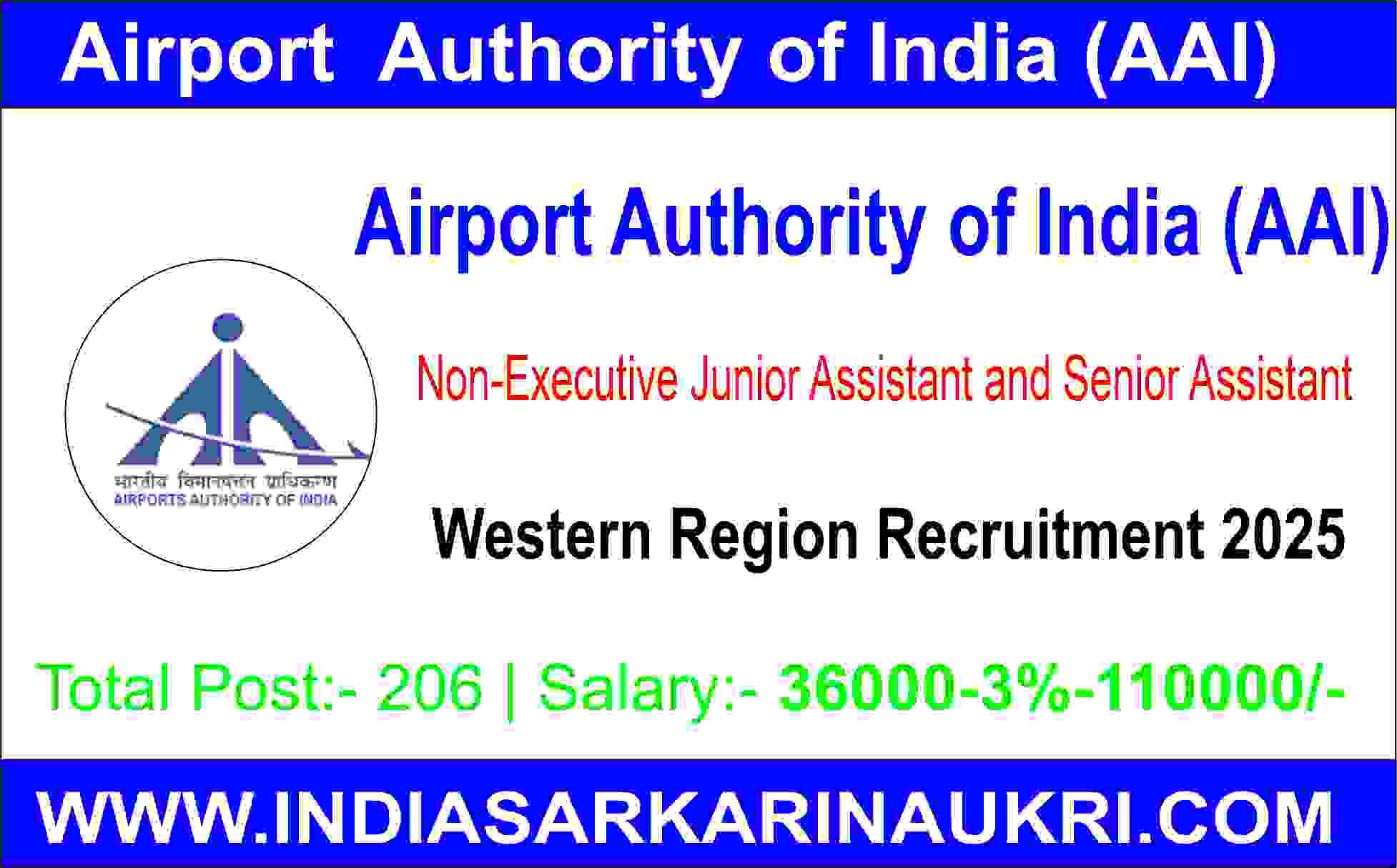 Airport Authority of India (AAI) Non-Executive Junior Assistant and Senior Assistant Western Region Recruitment 2025 Apply for 206 Posts