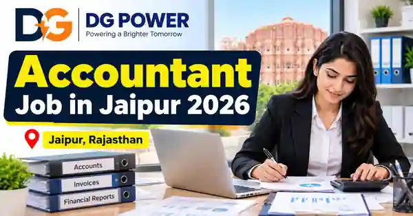 Accountant Job in Jaipur 2026 – DG Power