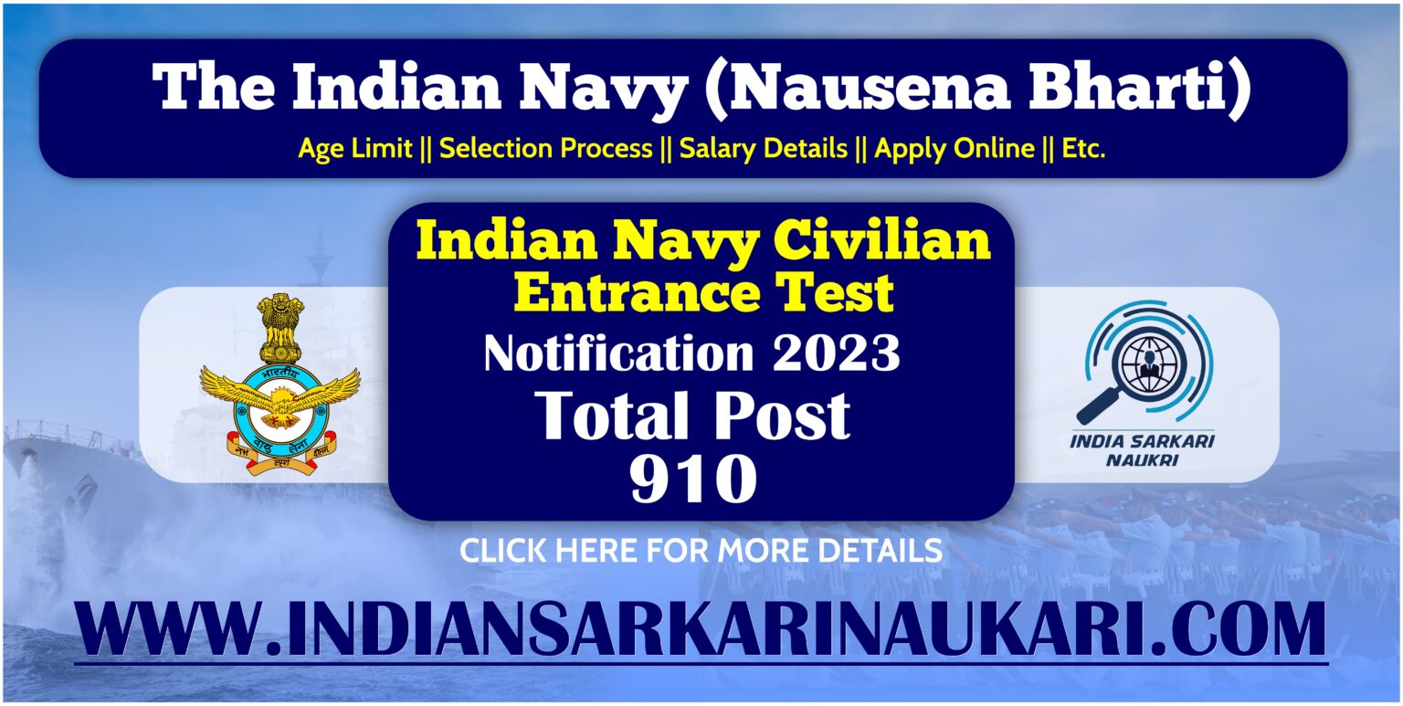 Indian Navy INCET 012023 Recruitment 2023 Apply Online for 910 Posts