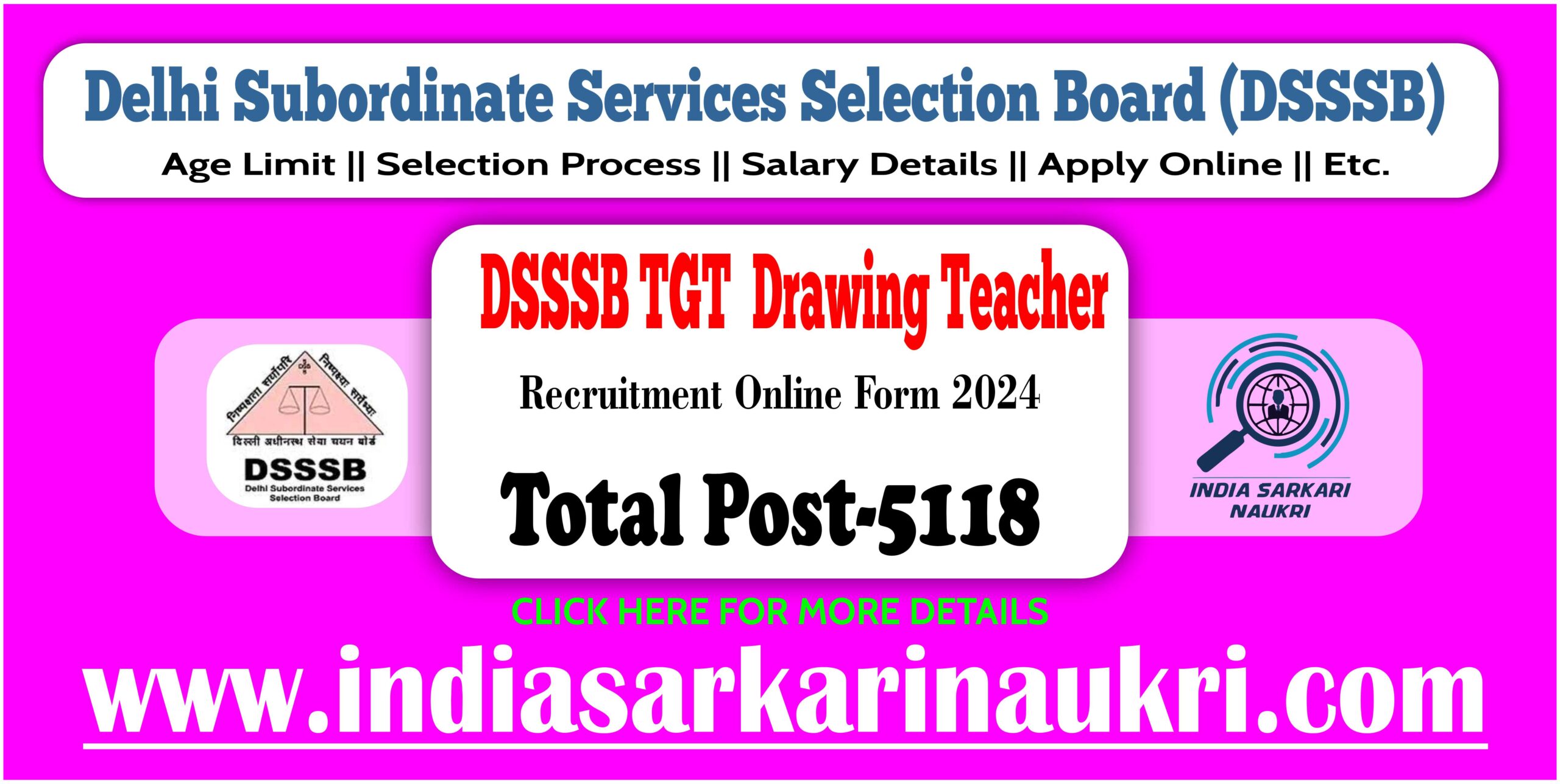 DSSSB TGT and Drawing Teacher Recruitment 2024 Apply for ( 5118 Post )