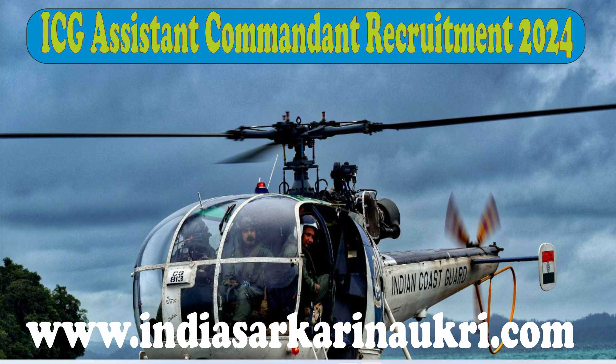 ICG Assistant Commandant Recruitment 2024 Apply Online for 70 Posts