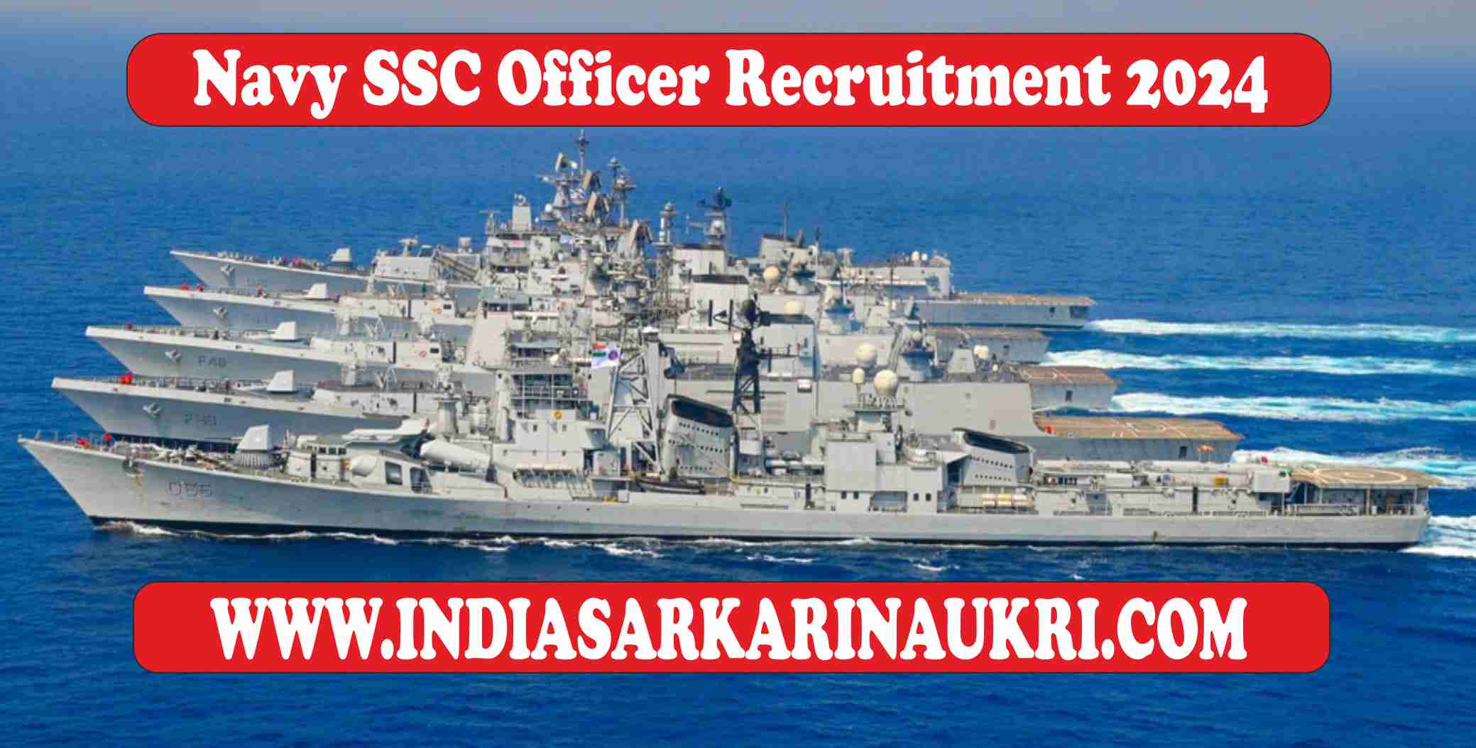 Navy SSC Officer Recruitment 2024 Apply Online for 254 Various Post