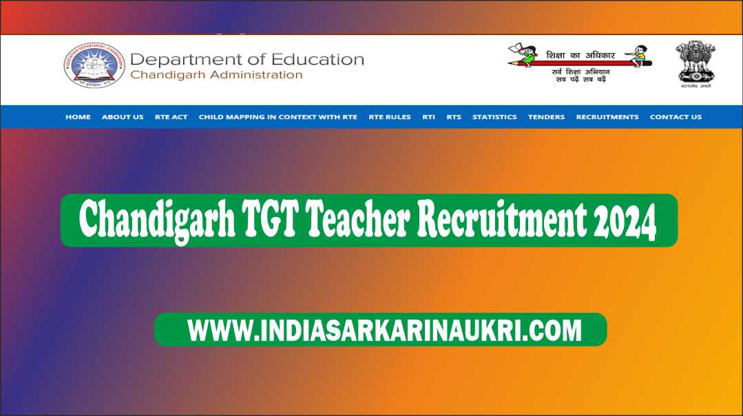 Chandigarh TGT Teacher Recruitment 2024 Apply Online for 303 Posts