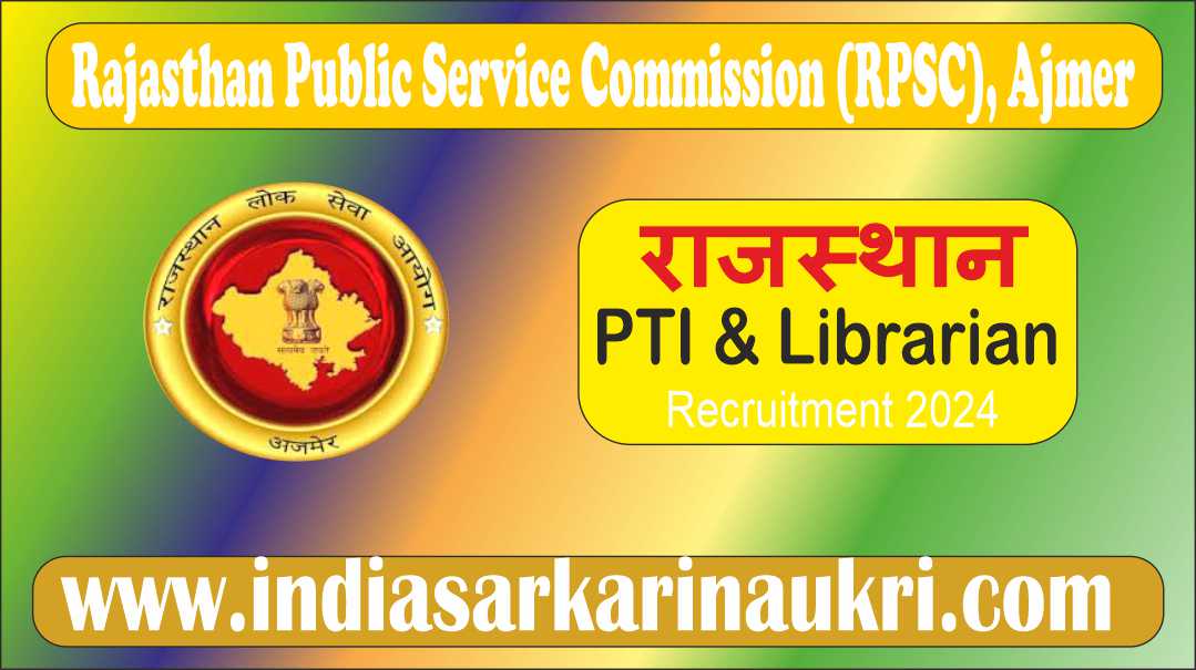 Rajasthan RPSC PTI and Librarian Recruitment 2024 Result Declared Releasedfor 40 Posts