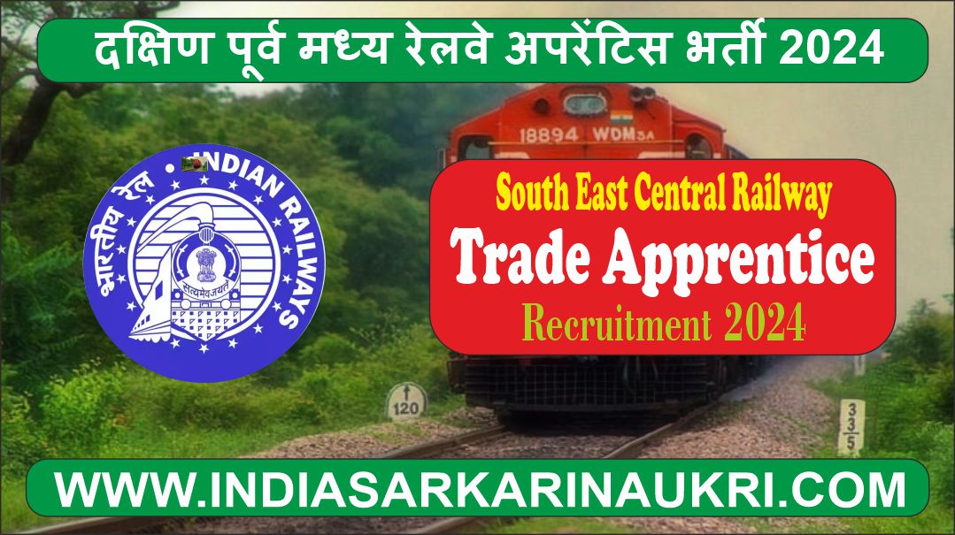 Railway RRC SECR Apprentice Recruitment 2024 Apply Online for 1113 Posts
