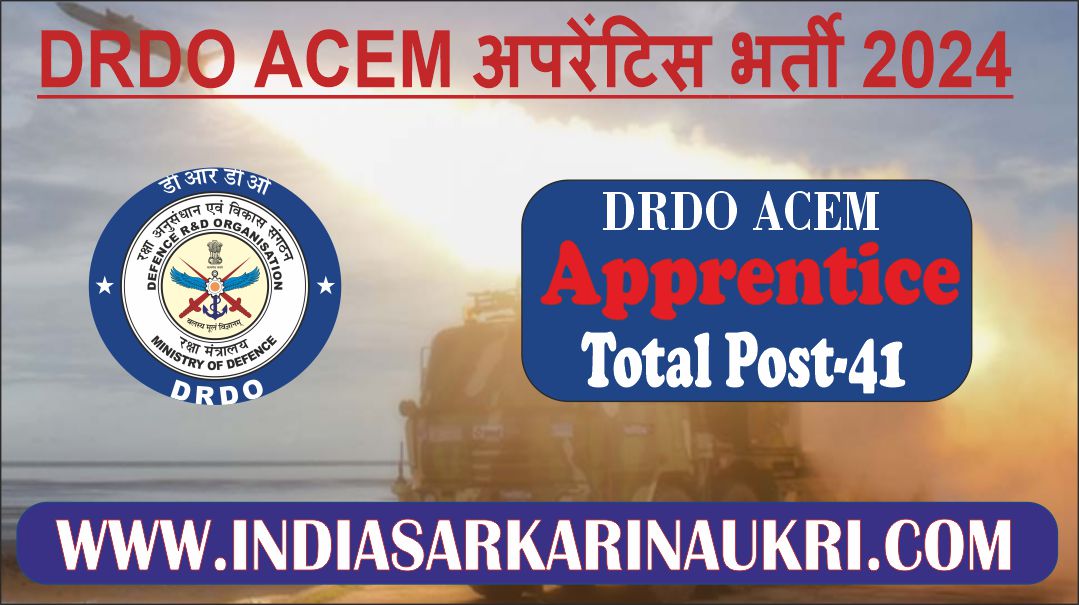 DRDO ACEM Apprentice Recruitment 2024 Apply Online for 41 Posts