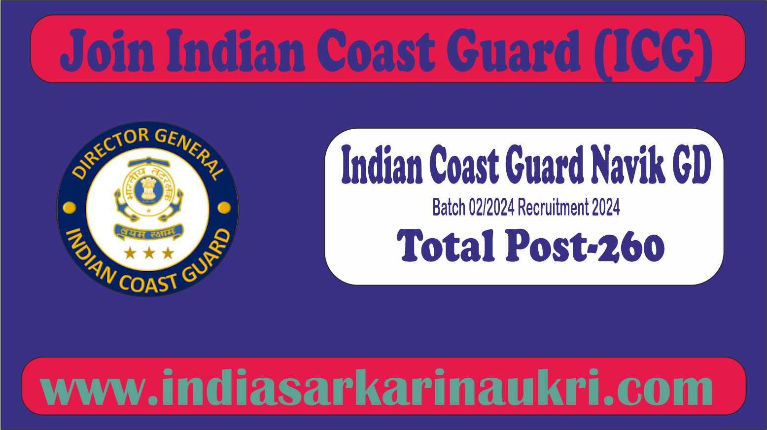 Indian Coast Guard Navik GD Recruitment 2024 Stage II Result for 260 Posts