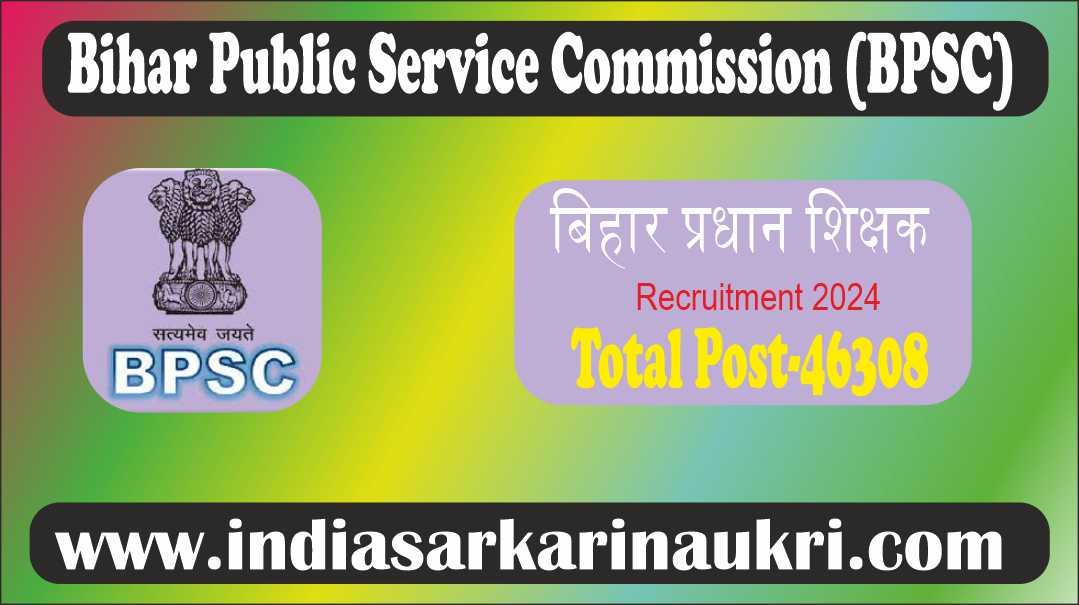 Bihar BPSC Head Teacher Recruitment 2024 Result – 46,308 Posts