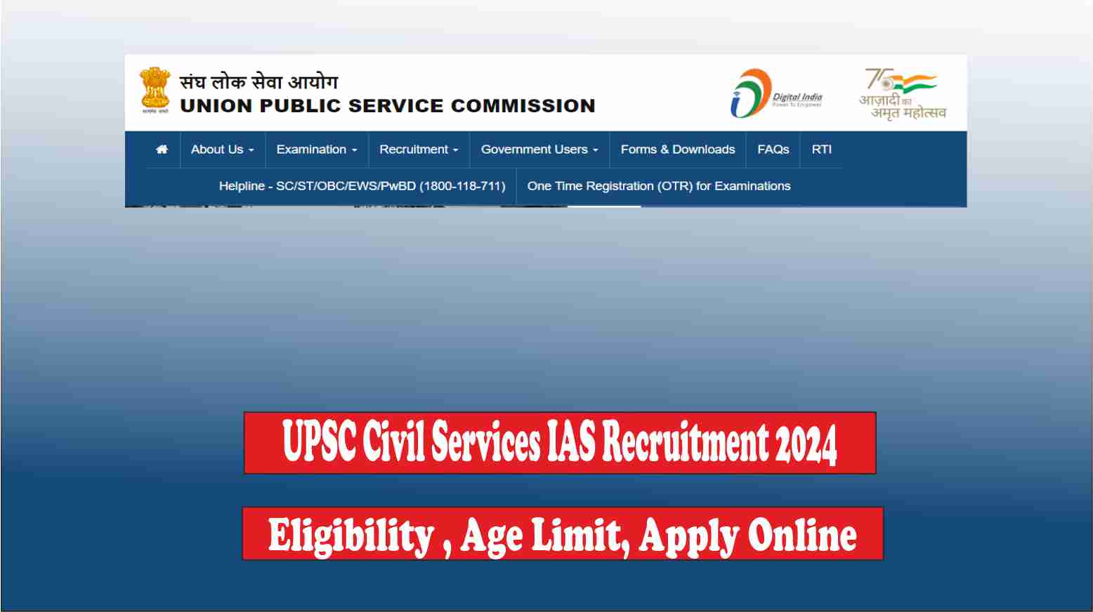 UPSC Civil Services IAS Recruitment 2024 Final Result Declared for 1056 Posts