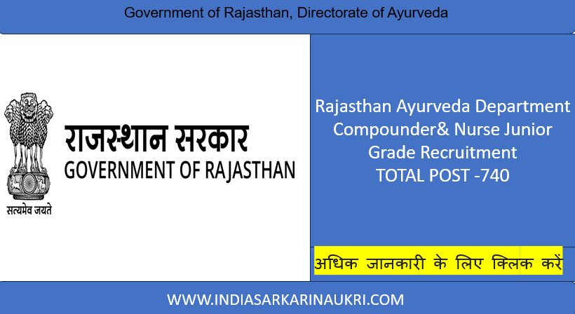 Rajasthan Ayurved RAU Compounder Nurse Junior Grade Recruitment 2024 - Apply 740 Posts