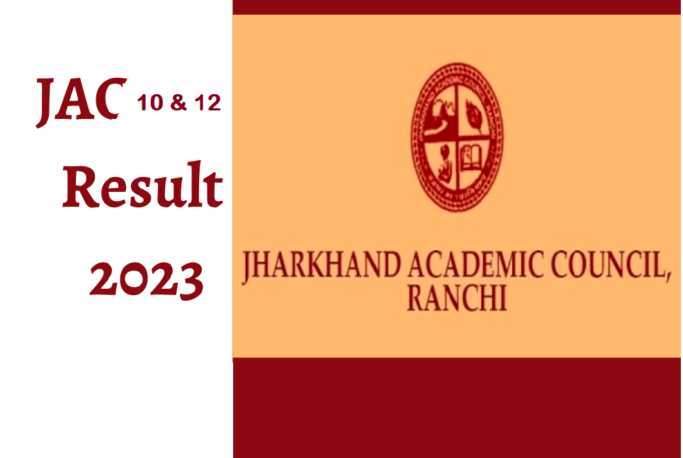 JAC Board Result 2023: Awaited for 10th and 12th Class (Arts, Science, Commerce)