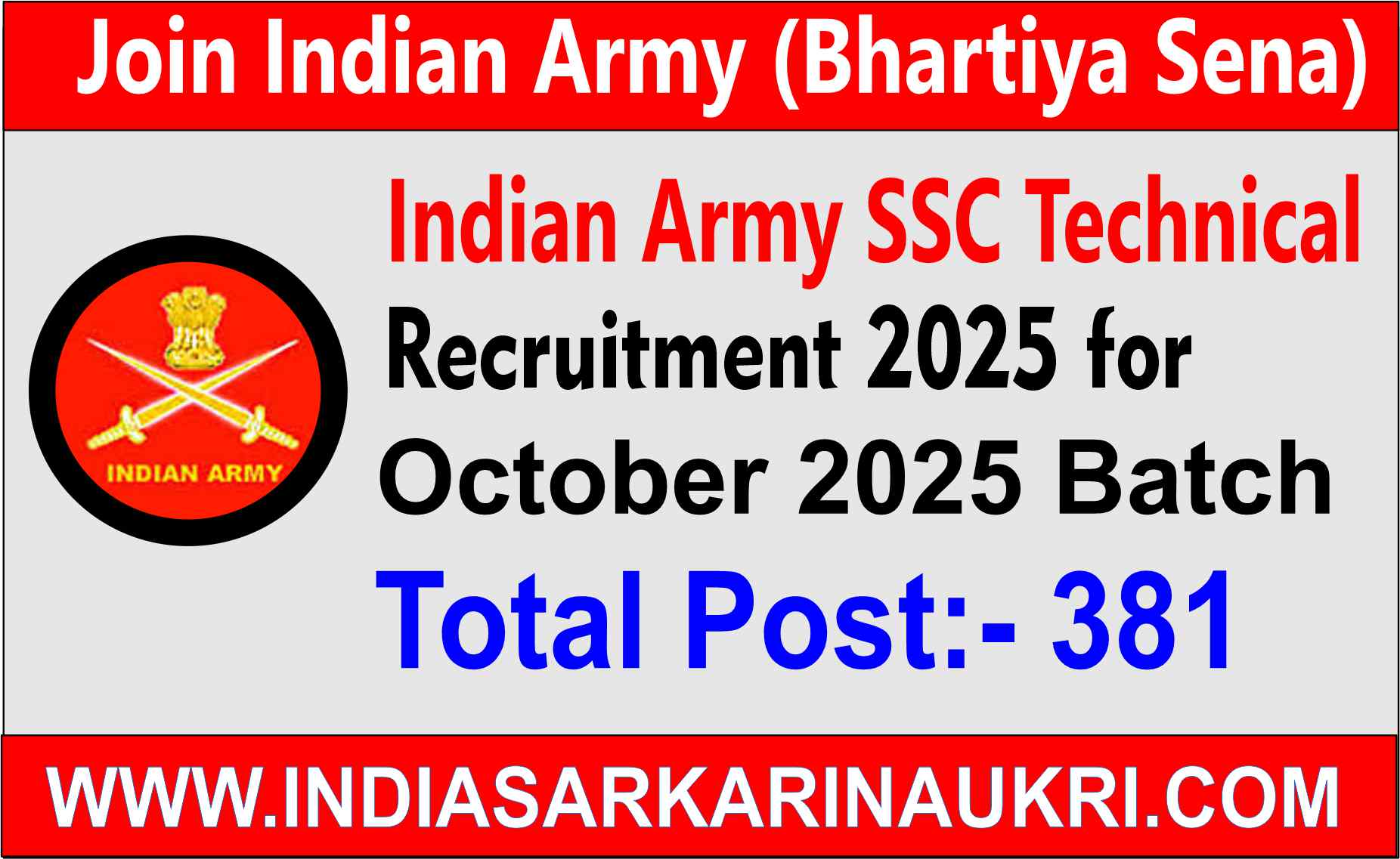Indian Army SSC Technical October 2025 Batch-381 Posts, Apply Now
