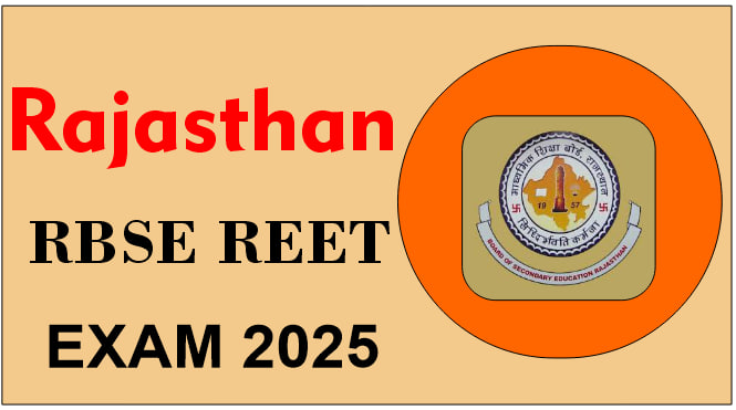 Rajasthan RBSE REET Exam 2025 Result Declared Today ( 08/05/2025) Check to All Candidates