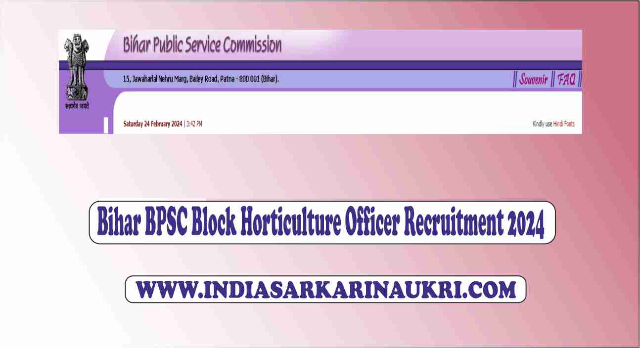 Bihar BPSC Block Horticulture Officer Recruitment 2024