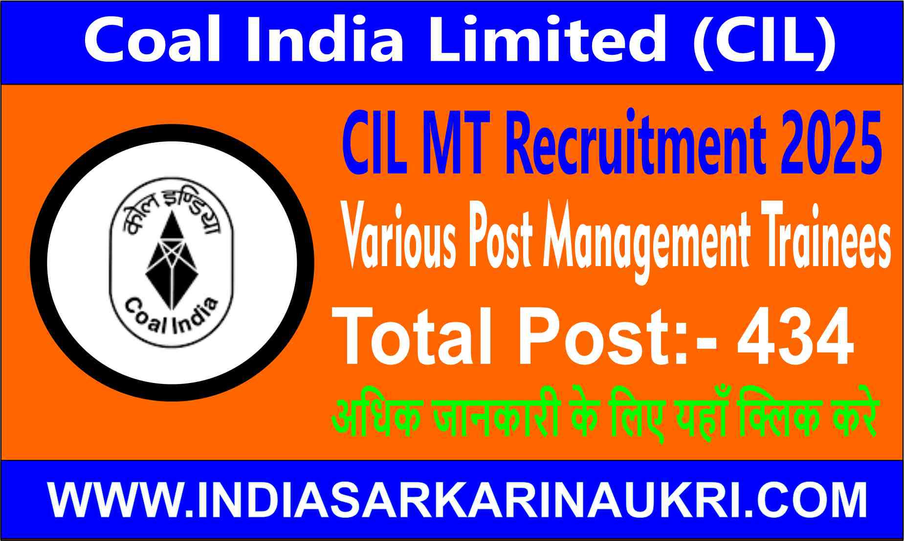 CIL Management Trainee ( MT ) Recruitment 2025 Apply for 434 Posts